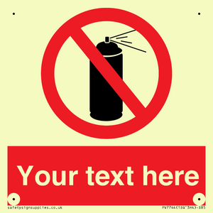 Custom prohibition no aerosol